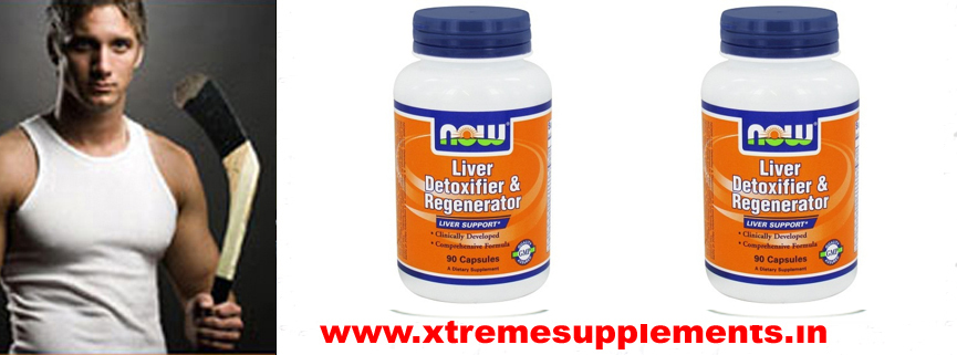 NOW LIVER DETOXIFIER & REGENERATOR INDIA,NOW LIVER DETOXIFIER & REGENERATOR DELHI